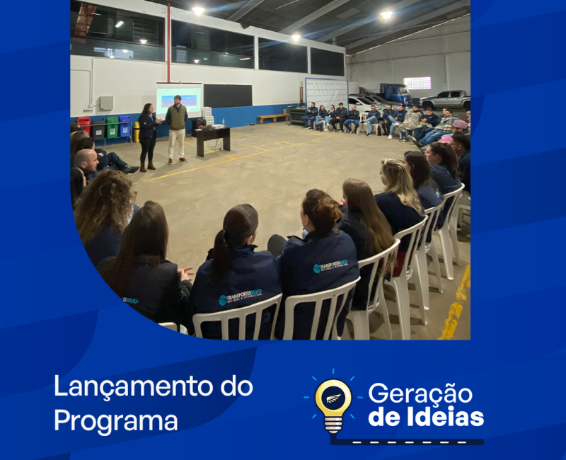 Lançamento do Programa Geração de Ideias